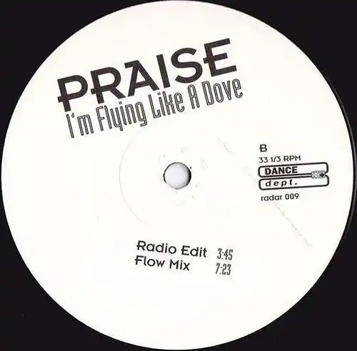 Praise - I'm Flying Like A Dove [12" Maxi]