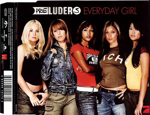 PreLuderS - Everyday Girl [CD-Single]