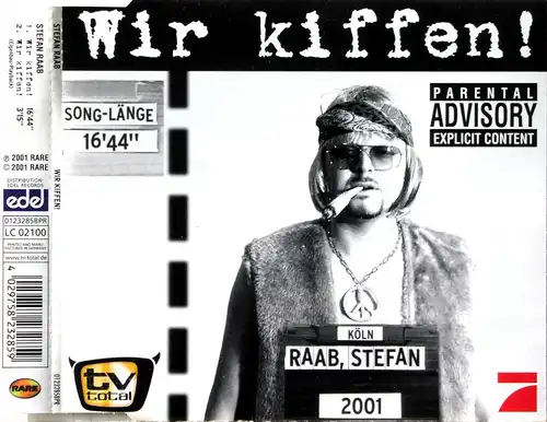 Raab, Stefan - Wir Kiffen [CD-Single]