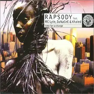 Risperody feat. MC Lyte, DaNaCeE & Khaled - Time For A Change [CD-Single]
