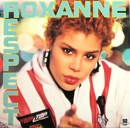 Real Roxanne - Respect [12&quot; Maxi]
