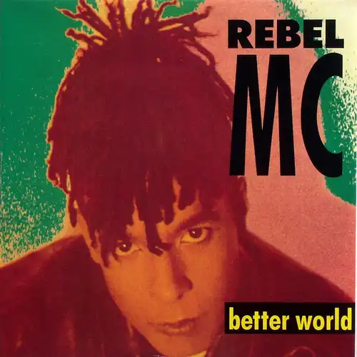 Rebel MC - Better World [12&quot; Maxi]