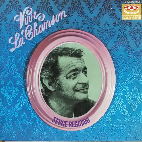 Reggiani, Serge - Vive La Chanson [LP]