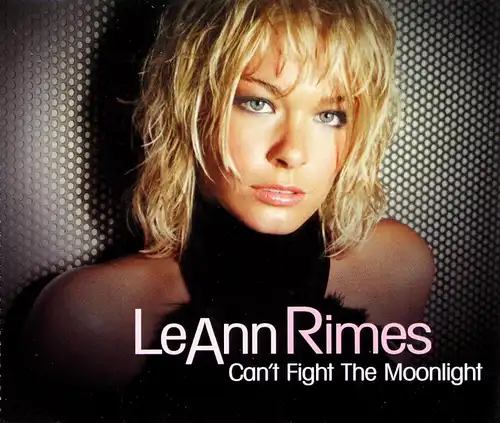 Rimes, LeAnn - Can&#039;t Fight The Moonlight [CD-Single]