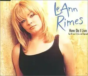 Rimes, LeAnn - How Do I Live [CD-Single]