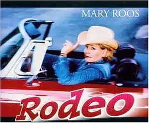 Roos, Mary - Rodeo [CD-Single]