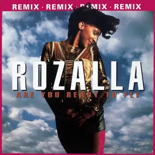 Rozalla - Are You Ready To Fly [12" Maxi]