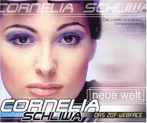 Schliwa, Cornelia - Neue Welt [CD-Single]