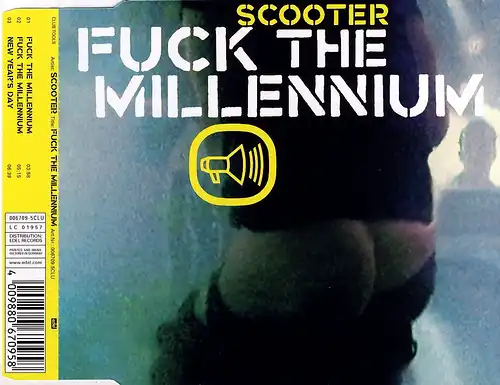 Scooter - Fuck The Millenium [CD-Single]