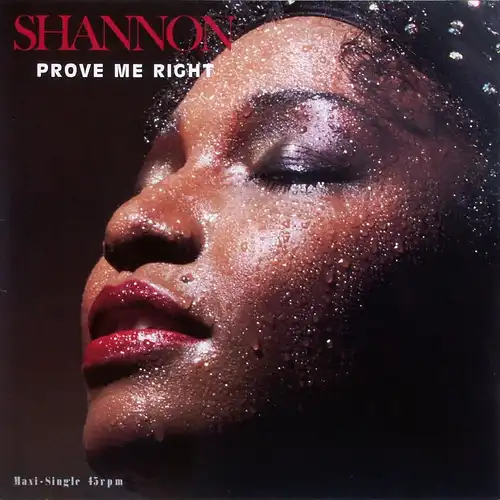 Shannon - Prove Me Right [12&quot; Maxi]