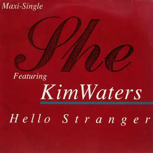She - Hello Stranger [12&quot; Maxi]