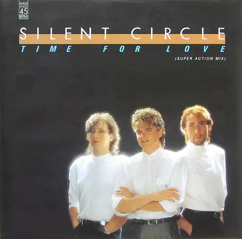 Silent Circle - Time For Love [12&quot; Maxi]