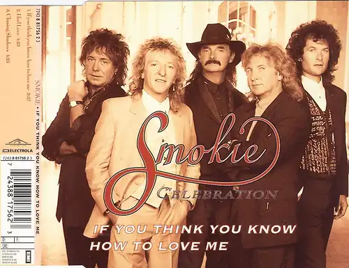 Smokie - If You Think You Know How To Love Me [CD-Single]