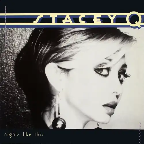Stacey Q - Nights Like This [LP]