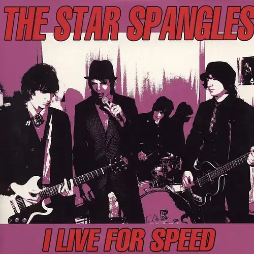 Star Spangles - I Live For Speed [CD-Single]