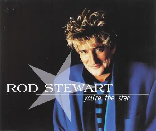 Stewart, Rod - You&#039;re The Star [CD-Single]
