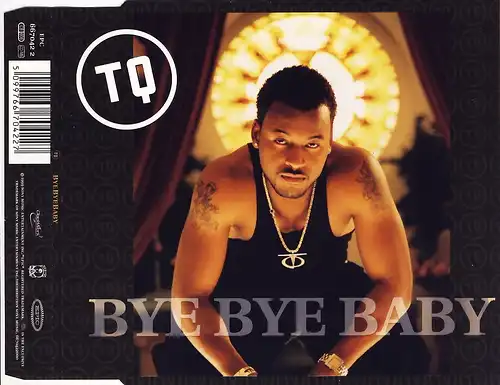 TQ - Bye Bye Baby [CD-Single]