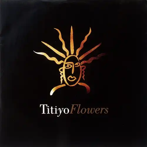 Titiyo - Flowers [12&quot; Maxi]