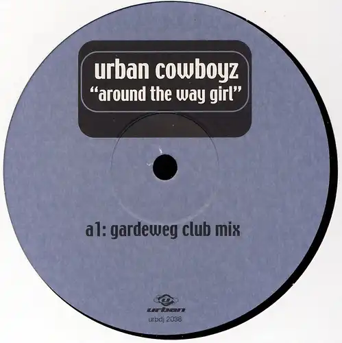 Urban Cowboyz - Around The Way Girl [12&quot; Maxi]