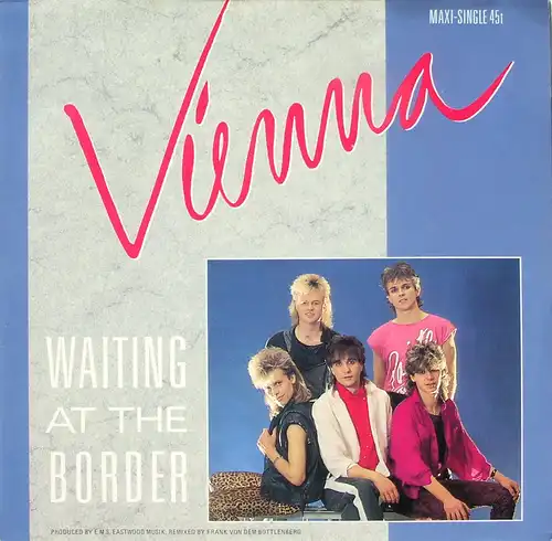 Vienna - Waiting At The Border [12" Maxi]