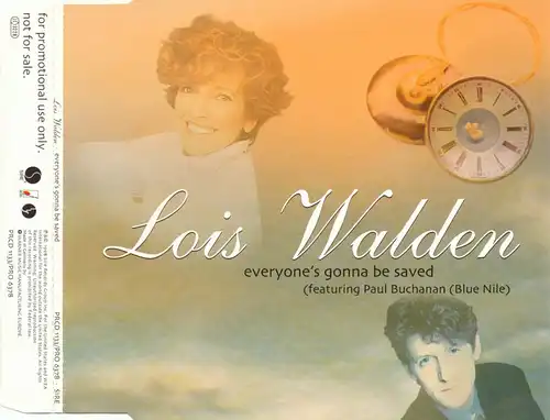 Walden, Lois - Everyone's Gonna Be Saved [CD-Single]