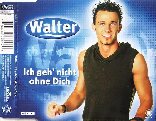 Walter - Je ne pars pas sans toi [CD-Single]