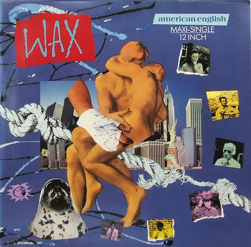 Wax - American English [12&quot; Maxi]