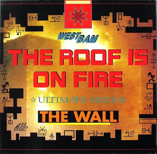 Westbam - The Roof Is On Fire [12&quot; Maxi]