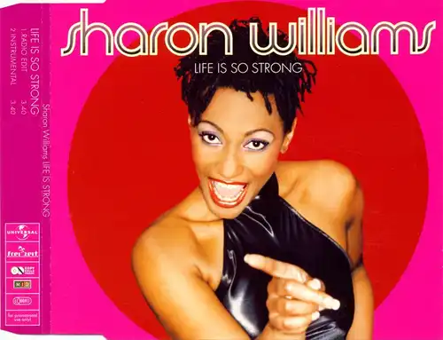 Williams, Sharon - Life Is So Strong [CD-Single]