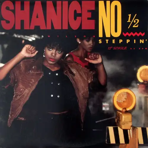 Wilson, Shanice - No 1/2 Steppin&#039; [12&quot; Maxi]