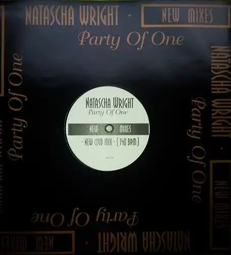 Wright, Natascha - Party Of One New Mixes [12" Maxi]