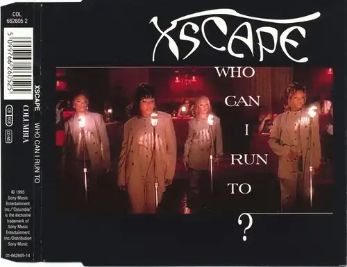 XScape - Who Can I Run To [CD-Single]