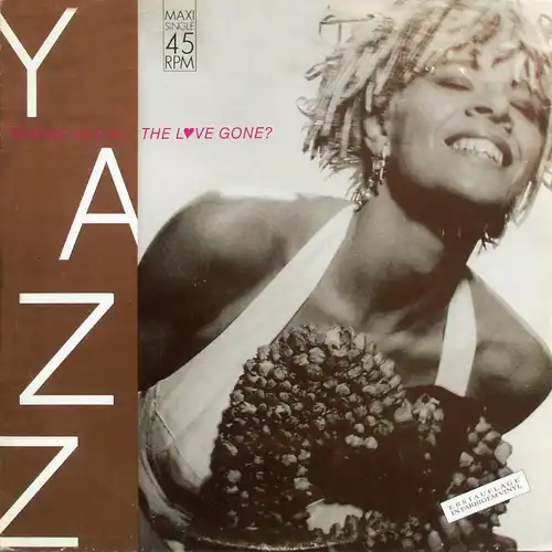 Yazz - Where Has All The Love Gone [12" Maxi]