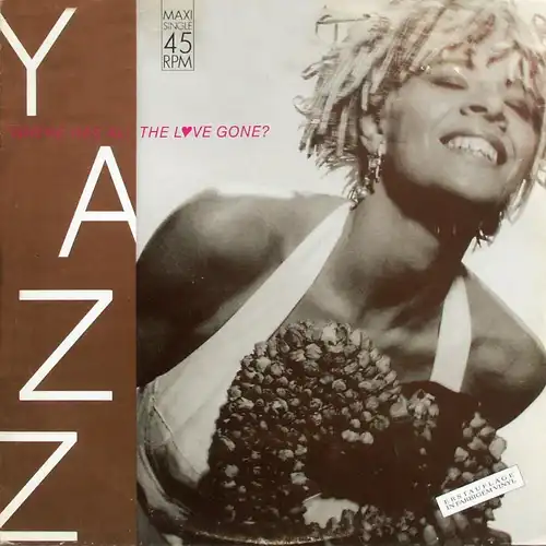 Yazz - Where Has All The Love Gone [12&quot; Maxi]
