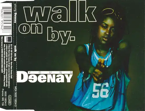 Young Deenay - Walk On By [CD-Single]