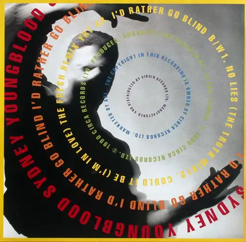 Youngblood, Sydney - I&#039;d Rather Go Blind [12&quot; Maxi]