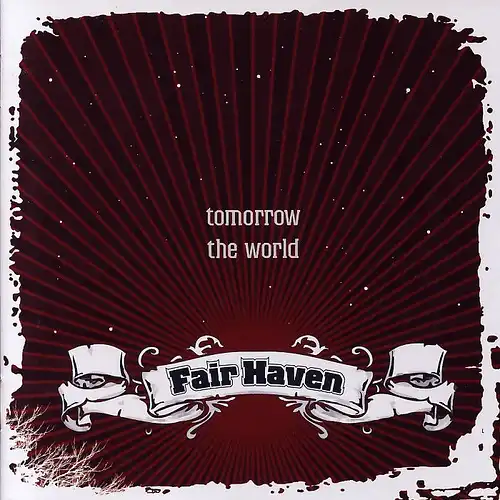 Fair Haven - Tomorrow The World [CD]