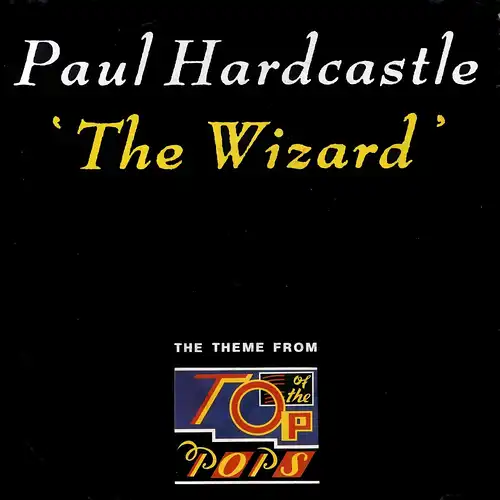 Hardcastle, Paul - The Wizard [7" Single]