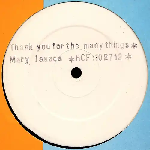 Isaacs, Mary - Thank You For The Many Things [12&quot; Maxi]