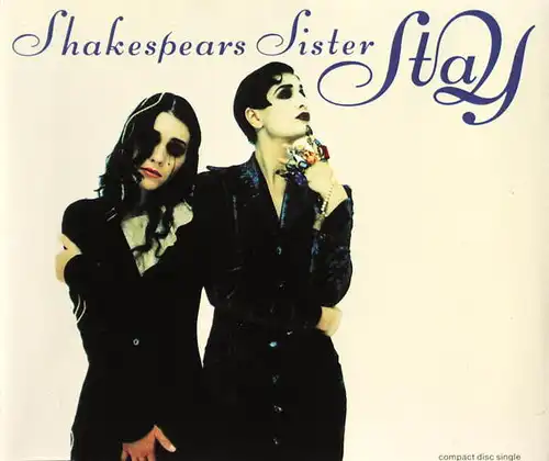 Shakespears Sister - Stay [CD-Single]