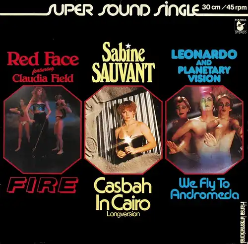 Red Face/ Sauvant, Sauvant/ Leonardo & Planetary - Fire/ Cashbah In Cairo/ We Fly To Andromeda [12" Maxi]