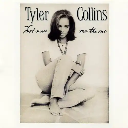 Collins, Tyler - Just Make Me The One [12&quot; Maxi]