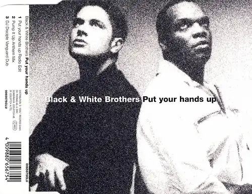 Black & White Brothers - Put Your Hands Up [CD-Single]