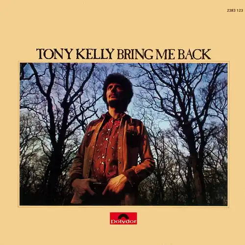 Kelly, Tony - Bring Me Back [LP]