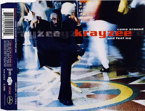 Krayzee - Come Around And Feel Me [CD-Single]