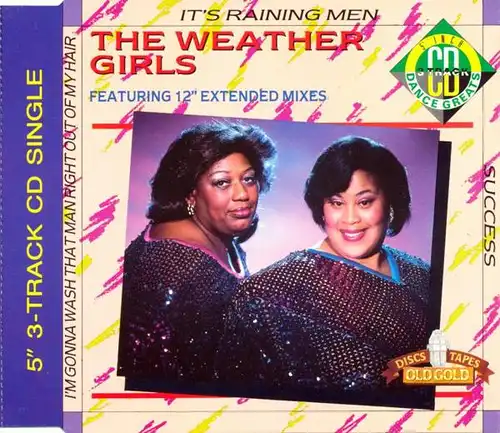 Weather Girls - It&#039;s Raining Men [CD-Single]