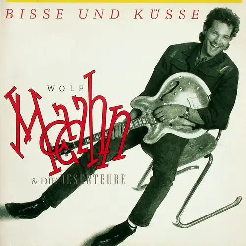 Maahn, Wolf - Bisse Und Küsse [LP]