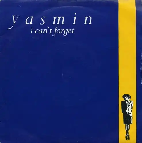 Yasmin - I Can&#039;t Forget [12&quot; Maxi]