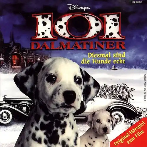 Various - Hörspiel 101 Dalmatiner, Diesmal sind die Hunde echt [CD]