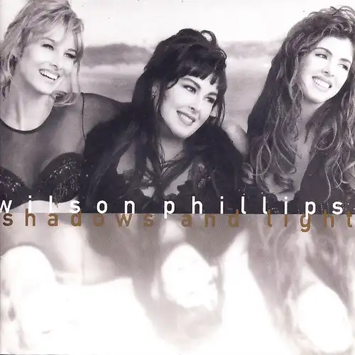 Wilson Phillips - Shadows And Light [CD]